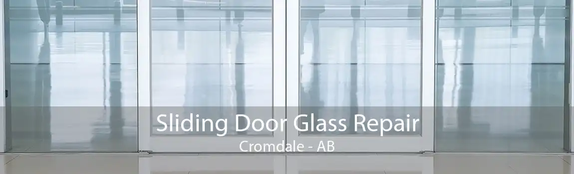 Sliding Door Glass Repair Cromdale - AB