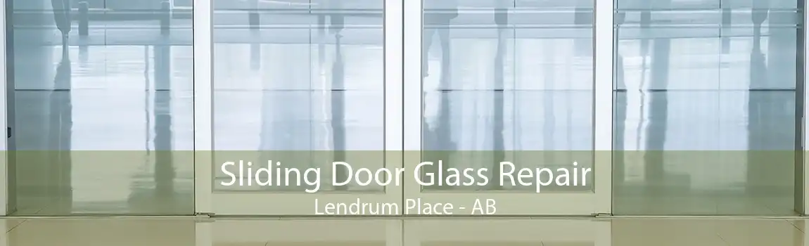 Sliding Door Glass Repair Lendrum Place - AB