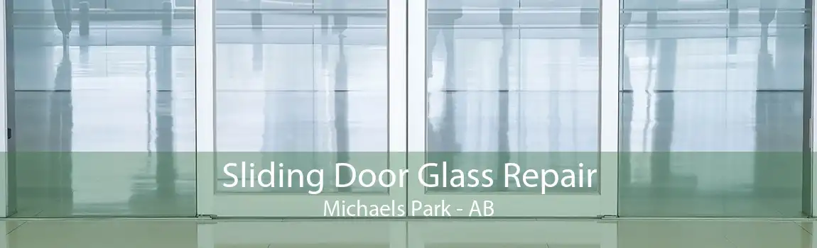 Sliding Door Glass Repair Michaels Park - AB