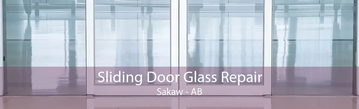 Sliding Door Glass Repair Sakaw - AB