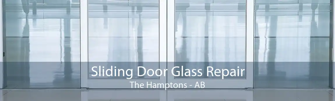 Sliding Door Glass Repair The Hamptons - AB