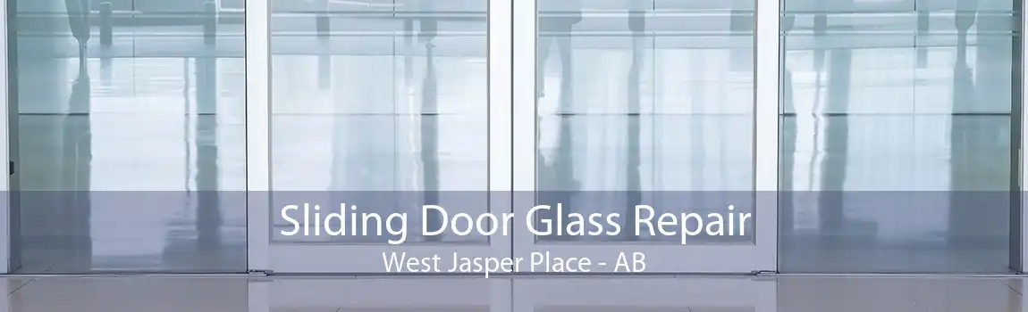 Sliding Door Glass Repair West Jasper Place - AB