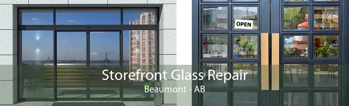 Storefront Glass Repair Beaumont - AB