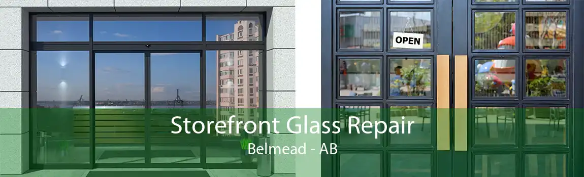 Storefront Glass Repair Belmead - AB