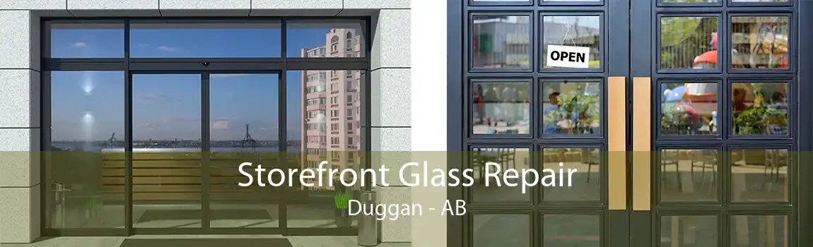 Storefront Glass Repair Duggan - AB