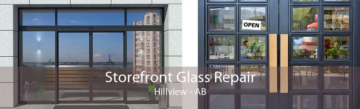 Storefront Glass Repair Hillview - AB