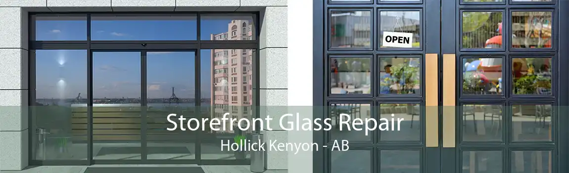 Storefront Glass Repair Hollick Kenyon - AB