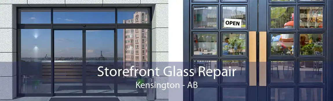 Storefront Glass Repair Kensington - AB