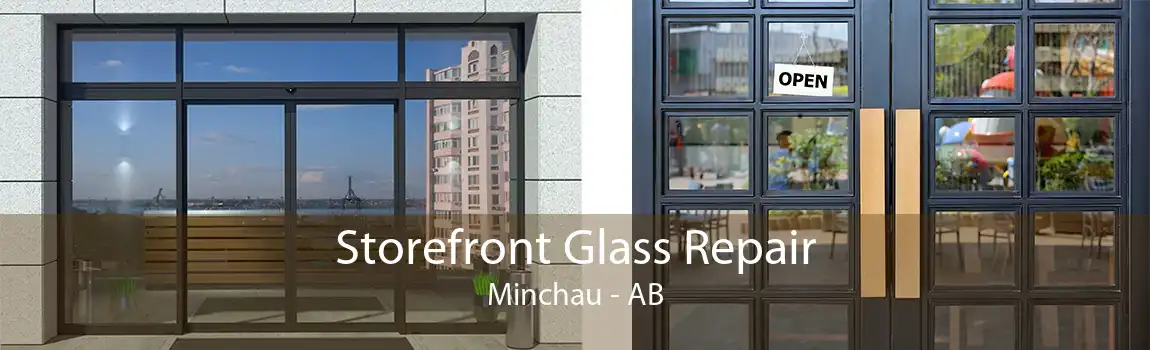 Storefront Glass Repair Minchau - AB