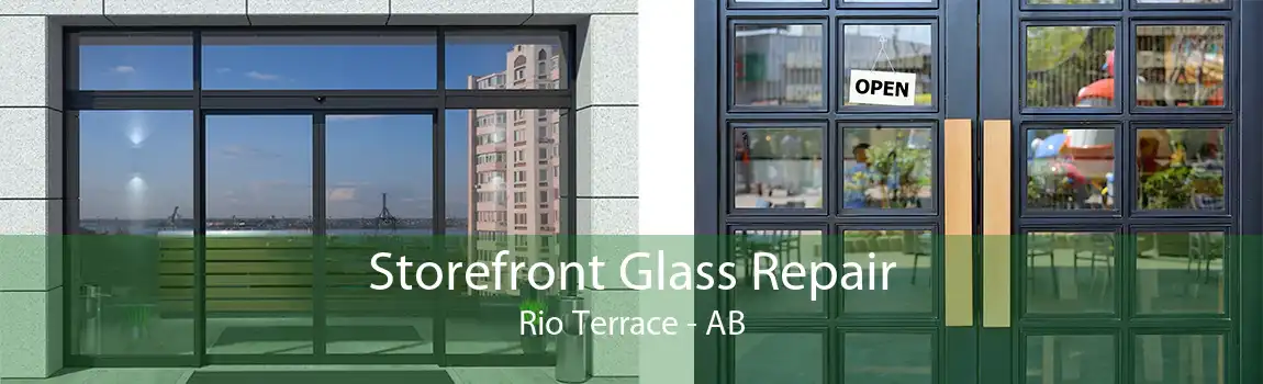 Storefront Glass Repair Rio Terrace - AB