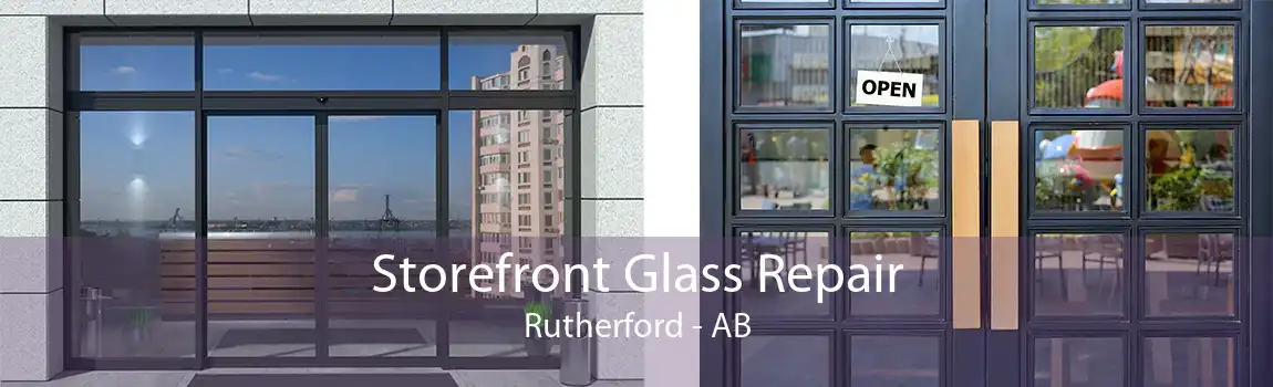 Storefront Glass Repair Rutherford - AB