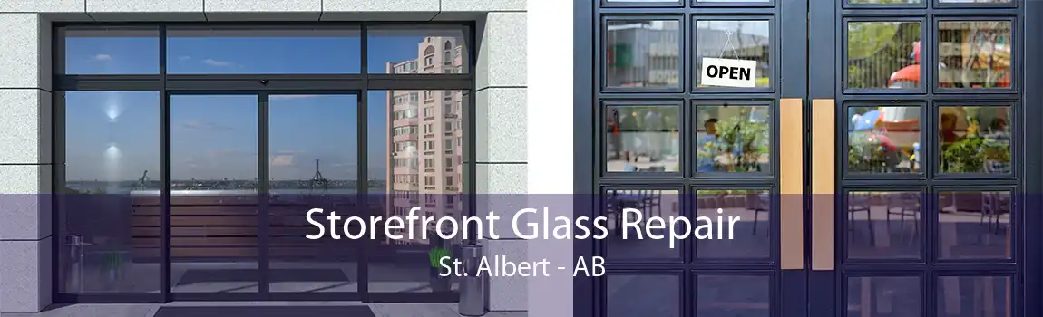 Storefront Glass Repair St. Albert - AB