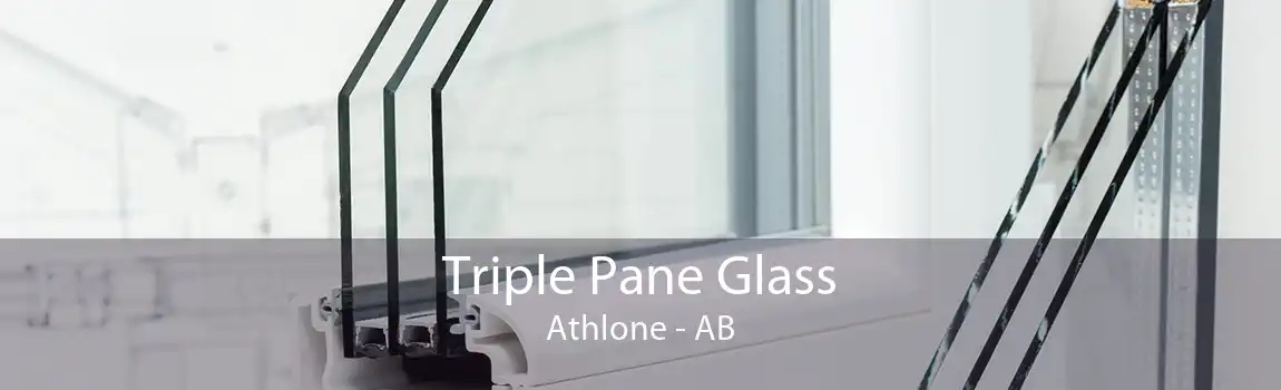 Triple Pane Glass Athlone - AB