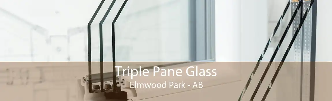 Triple Pane Glass Elmwood Park - AB