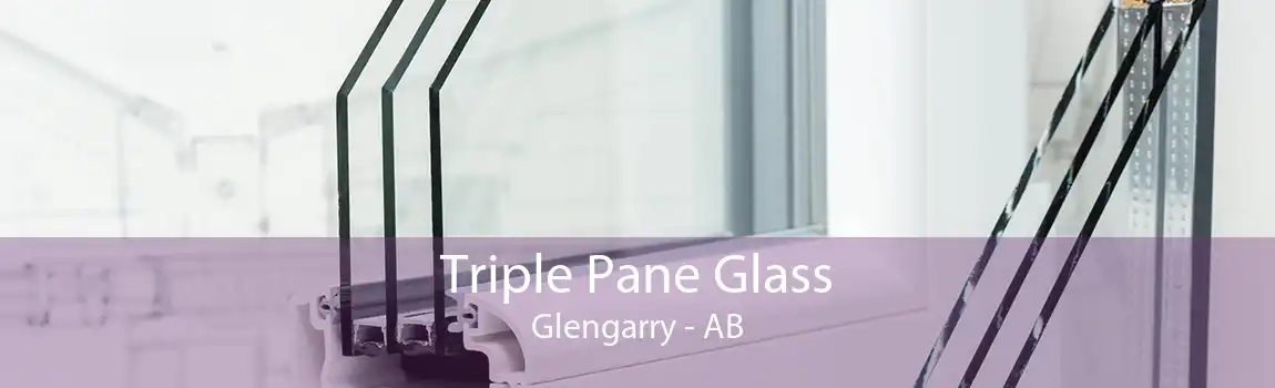 Triple Pane Glass Glengarry - AB