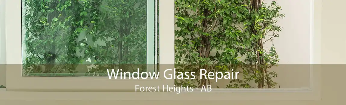 Window Glass Repair Forest Heights - AB