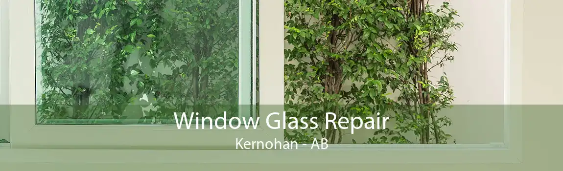 Window Glass Repair Kernohan - AB