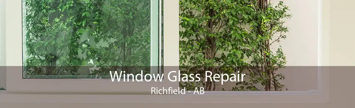 Window Glass Repair Richfield - AB