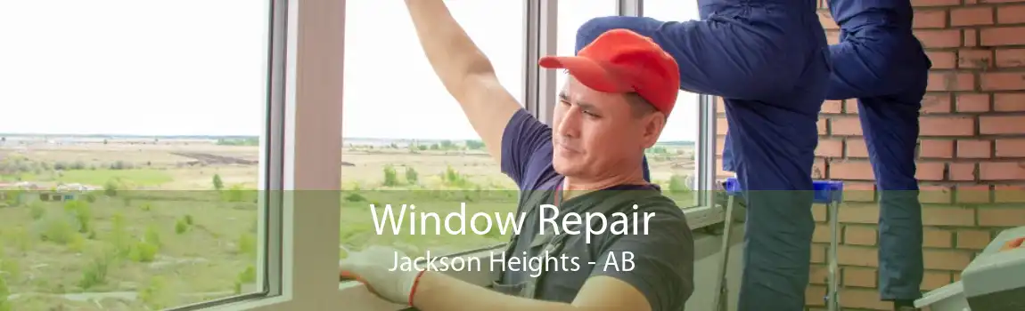 Window Repair Jackson Heights - AB