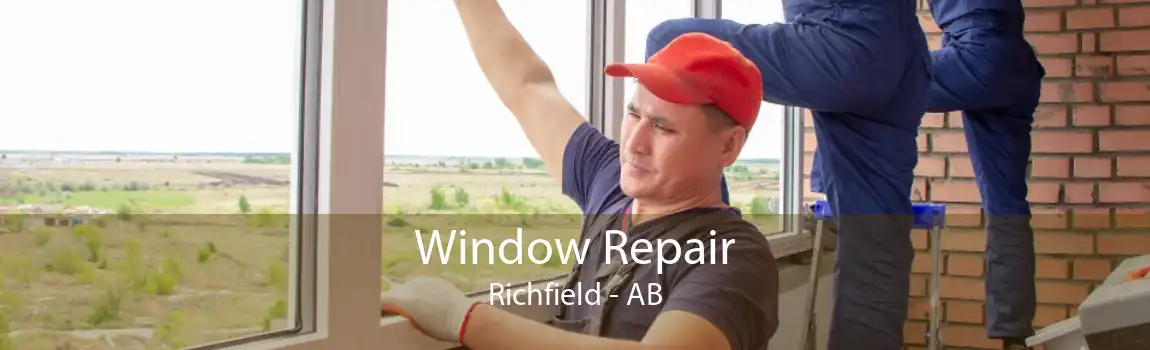 Window Repair Richfield - AB