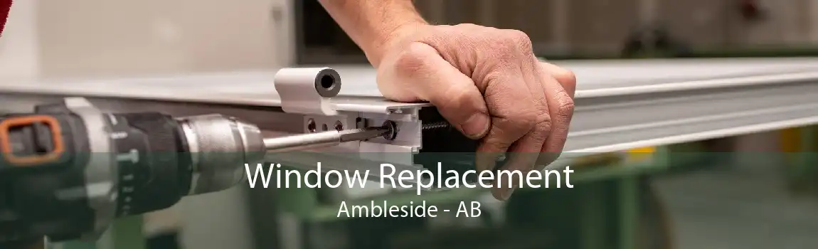 Window Replacement Ambleside - AB