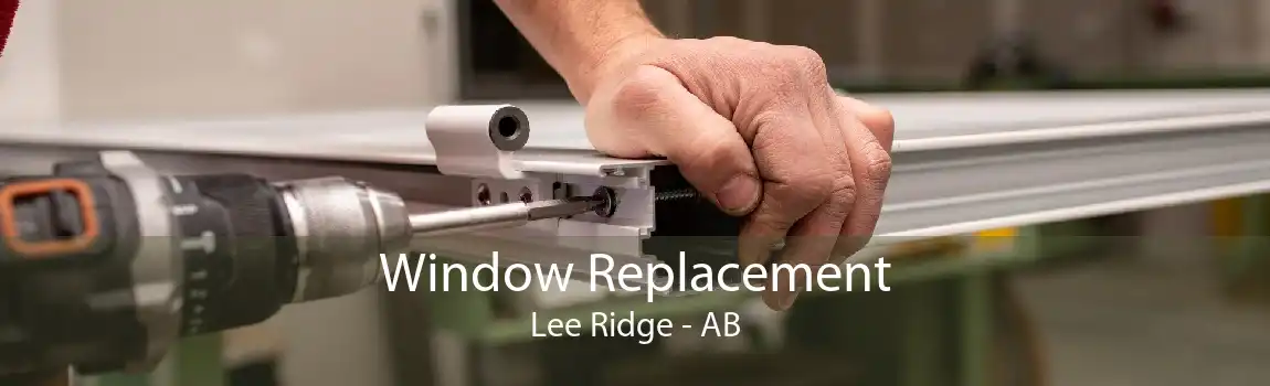 Window Replacement Lee Ridge - AB