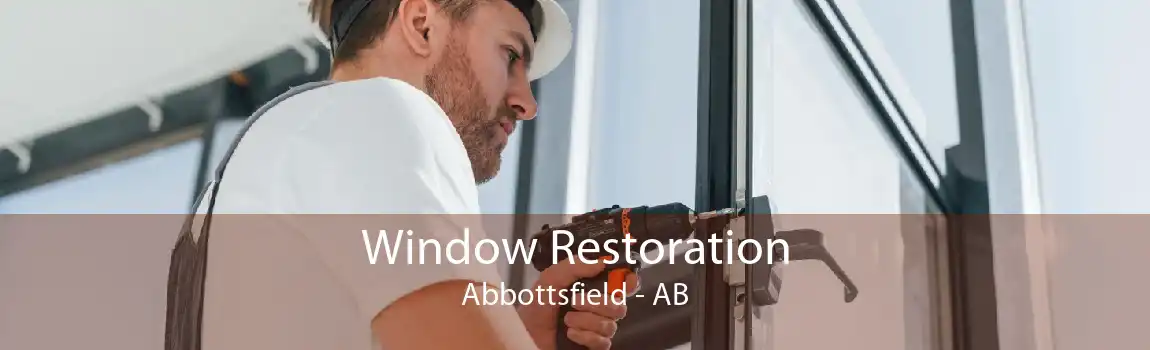 Window Restoration Abbottsfield - AB