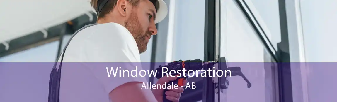 Window Restoration Allendale - AB