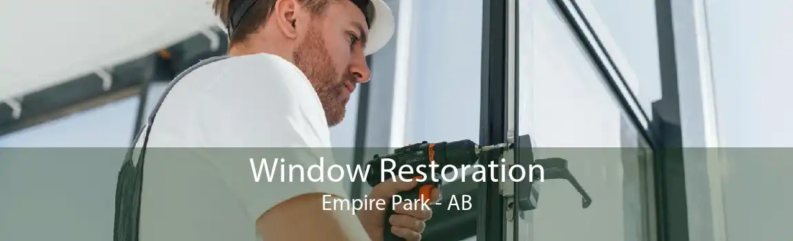 Window Restoration Empire Park - AB