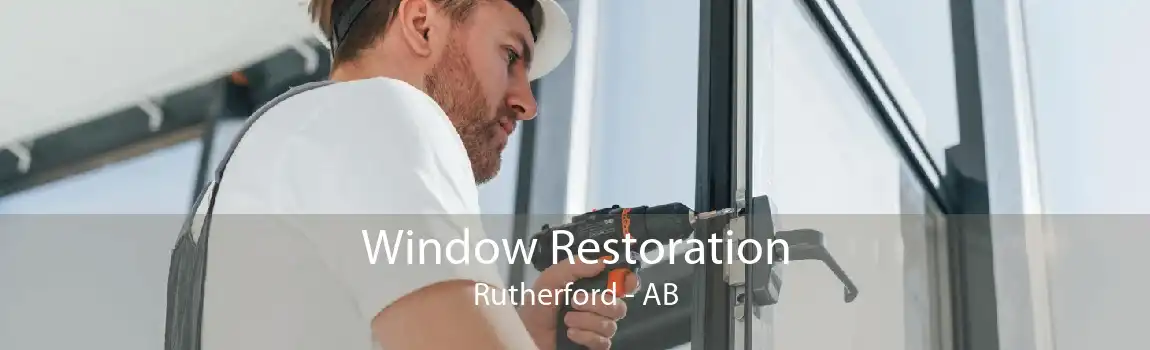 Window Restoration Rutherford - AB